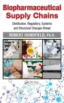 Biopharmaceutical Supply Chains cover