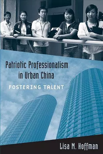 Patriotic Professionalism in Urban China cover