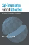 Self-Determination without Nationalism cover