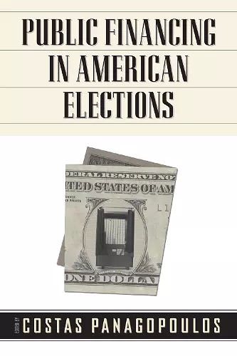 Public Financing in American Elections cover