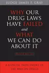 Why Our Drug Laws Have Failed and What We Can Do About It cover