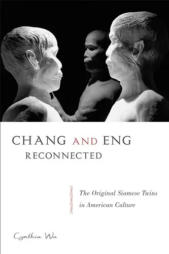 Chang and Eng Reconnected cover