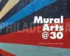 Philadelphia Mural Arts @ 30 cover