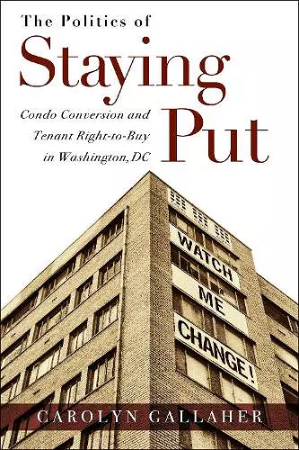 The Politics of Staying Put cover