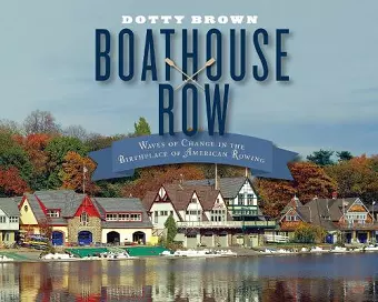 Boathouse Row cover