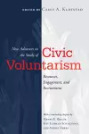 New Advances in the Study of Civic Voluntarism cover