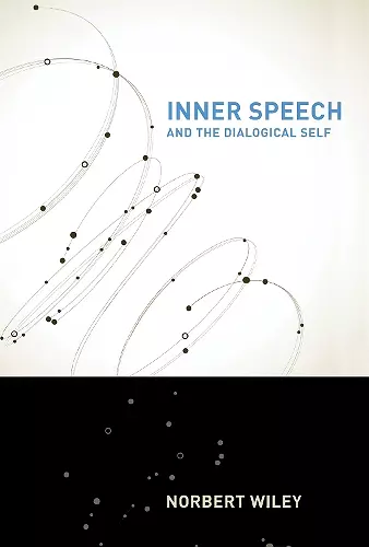 Inner Speech and the Dialogical Self cover