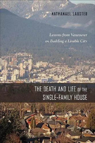 The Death and Life of the Single-Family House cover