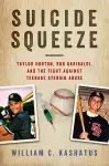 Suicide Squeeze cover