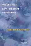 The Politics of New Immigrant Destinations cover