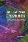 Globalizing the Caribbean cover