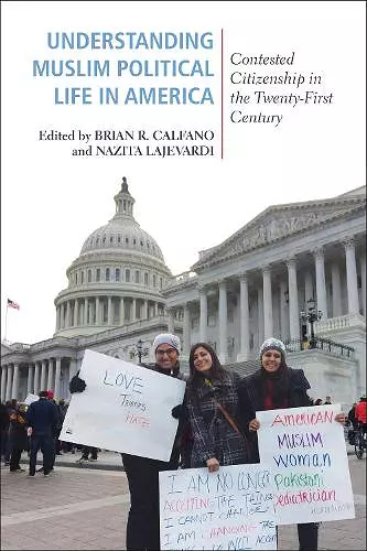 Understanding Muslim Political Life in America cover