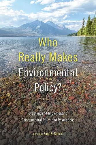 Who Really Makes Environmental Policy? cover