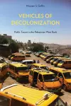 Vehicles of Decolonization cover