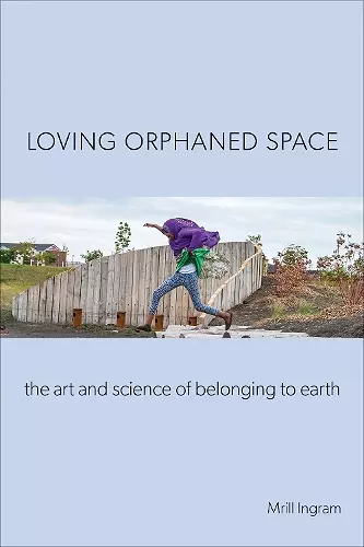 Loving Orphaned Space cover