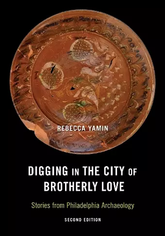 Digging in the City of Brotherly Love cover