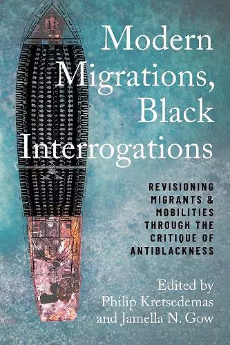 Modern Migrations, Black Interrogations cover