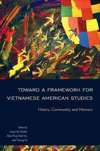 Toward a Framework for Vietnamese American Studies cover