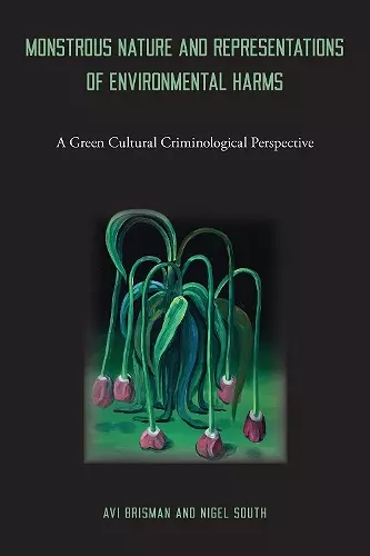 Monstrous Nature and Representations of Environmental Harms cover