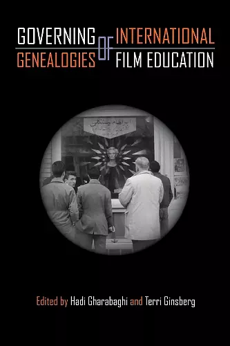 Governing Genealogies of International Film Education cover