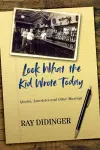 Look What the Kid Wrote Today cover