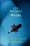 A Few Well Chosen Words cover