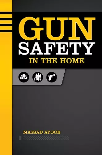 Gun Safety in the Home cover