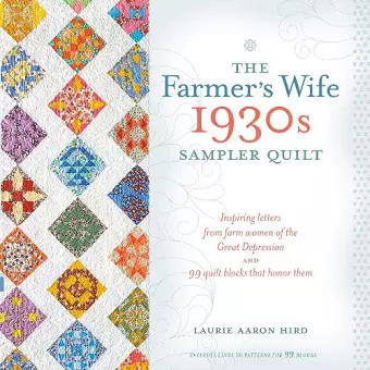 The Farmer's Wife 1930s Sampler Quilt cover