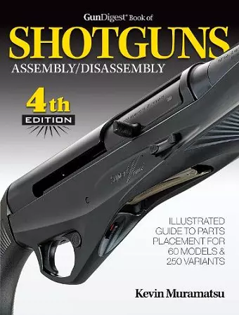 Gun Digest Book of Shotguns Assembly/Disassembly cover