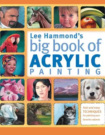 Lee Hammond's Big Book of Acrylic Painting cover