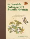 The Complete Watercolorist's Essential Notebook cover