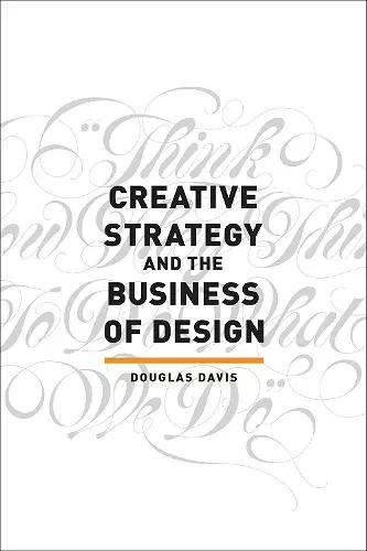 Creative Strategy and the Business of Design cover
