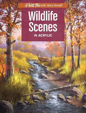 Wildlife Scenes in Acrylic cover