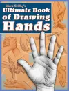 Mark Crilley′s Ultimate Book of Drawing Hands cover