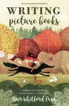 Writing Picture Books Revised and Expanded cover