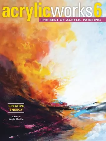 AcrylicWorks 6 - Creative Energy cover