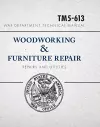 War Department Technical Manual - Woodworking & Furniture Repair cover