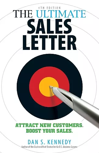 The Ultimate Sales Letter, 4th Edition cover