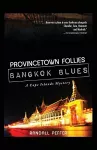 Provincetown Follie Bangkok Blues cover
