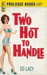Two Hot to Handle cover