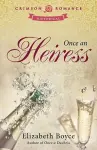Once an Heiress cover