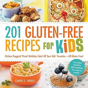 201 Gluten-Free Recipes for Kids cover