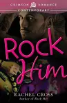 Rock Him cover