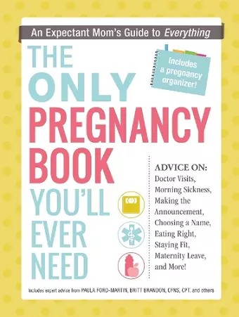 The Only Pregnancy Book You'll Ever Need cover