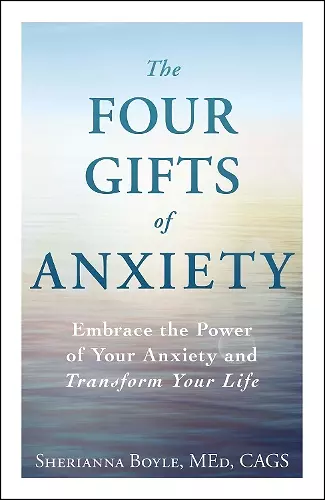 The Four Gifts of Anxiety cover