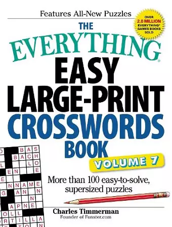 The Everything Easy Large-Print Crosswords Book, Volume 7 cover