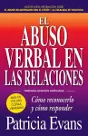 El abuso verbal en las relaciones (The Verbally Abusive Relationship) cover