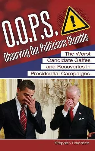 O.O.P.S.: Observing Our Politicians Stumble cover