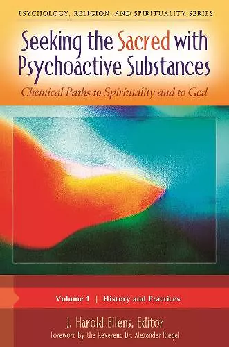 Seeking the Sacred with Psychoactive Substances cover