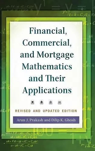 Financial, Commercial, and Mortgage Mathematics and Their Applications cover